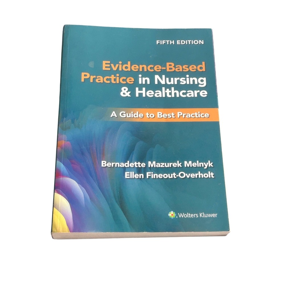 Evidence-Based Practice in Nursing & Healthcare 5th Ed Melnyk Unused Access Code
